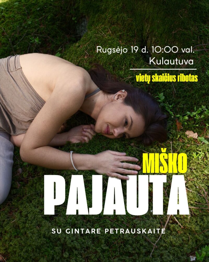 2026.09.19 Miško Pajauta - Kulautuva
