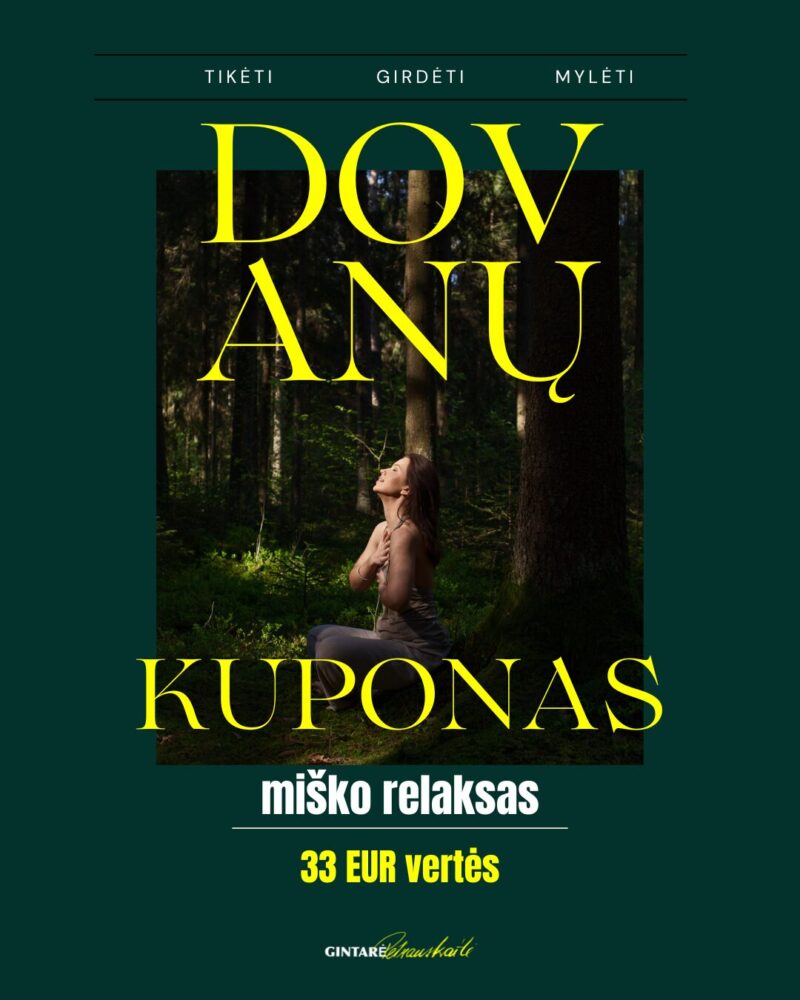 Elektroninis Dovanų Kuponas - MIŠKO RELAKSAS